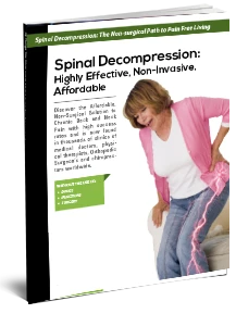 Free report: Spinal Decompression — Highly Effective, Non-Invasive, Affordable